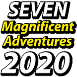 Seven Magnificent Adventures 2020