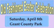 easter 2023 flyer with banner that reads old-fashioned easter celebration, date saturday, april 8, at grant county park
